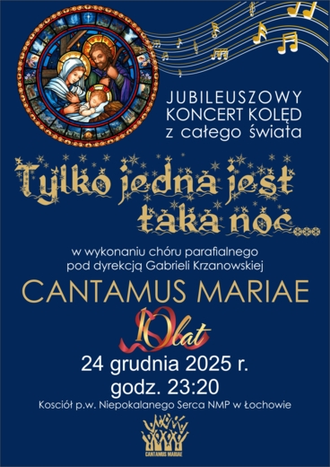 Jubileuszowy koncert kolęd z całego świata "Tylko jedna jest taka noc"