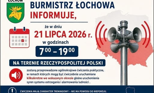 We wtorek, 21 lipca, w ramach przedsięwzięć ćwiczebnych zostanie sprawdzony obieg informacji wraz z głośnym uruchomieniem syren. Ćwiczenie stanowi istotny element weryfikacji zdolności administracji publicznej do realizacji zadań wynikających z przepisów 