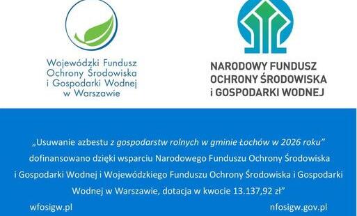 Usuwanie azbestu z gospodarstw rolnych w gminie Łochów w 2026 roku - dofinansowanie
